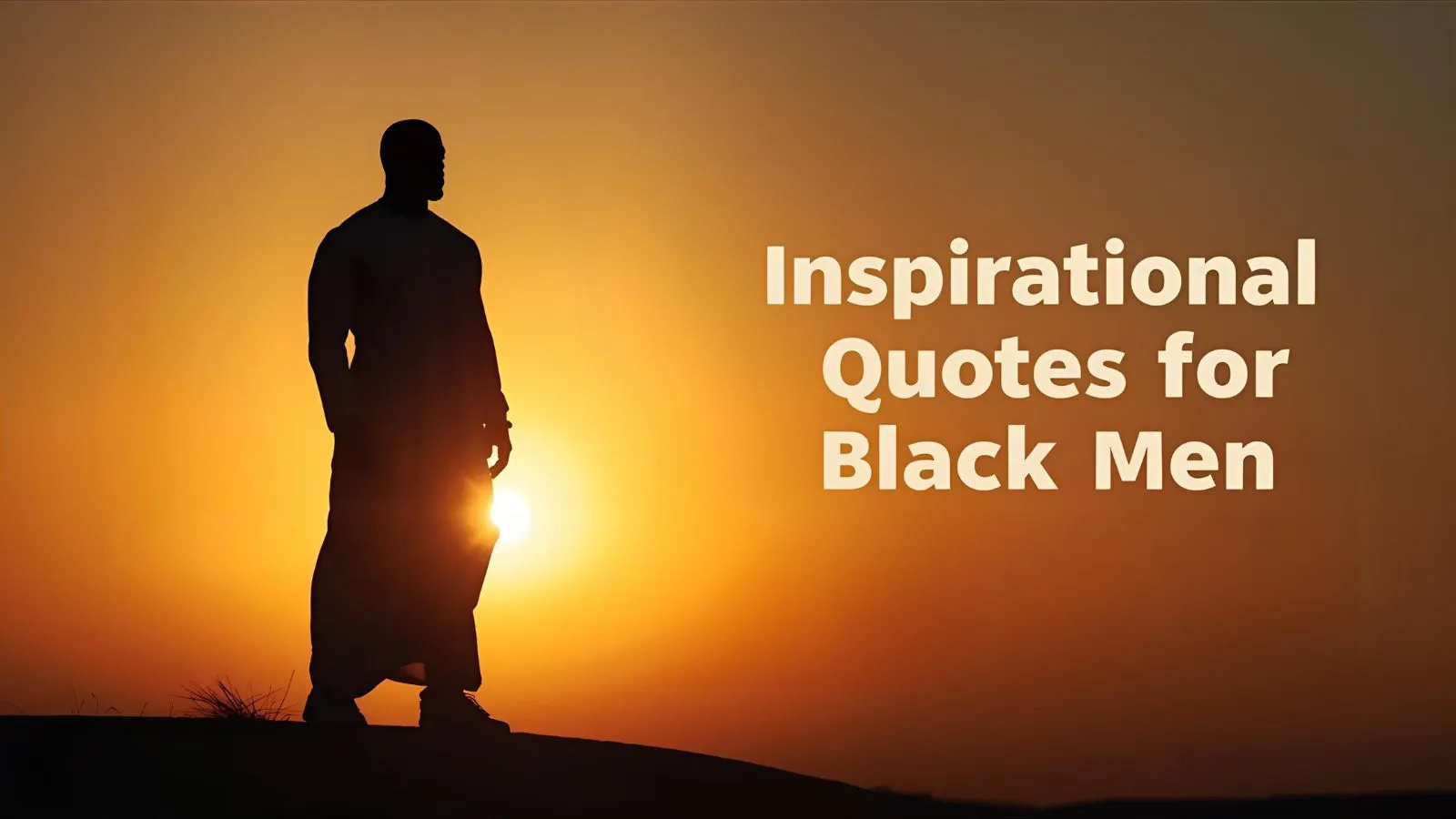 Inspirational Quotes for Black Men