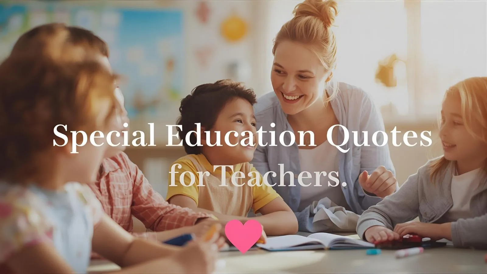Special Education Quotes for Teachers