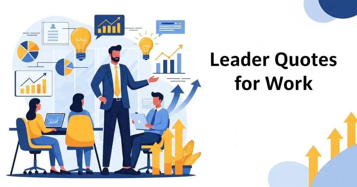 Leader Quotes for Work